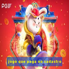 jogo que paga no cadastro